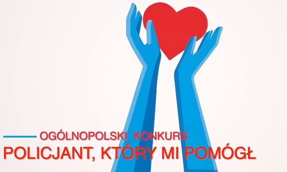 Zgłoś kandydata do konkursu „Policjant, który mi pomógł”!